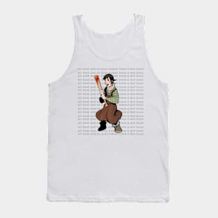 all work and no play makes tome a dull boys Tank Top